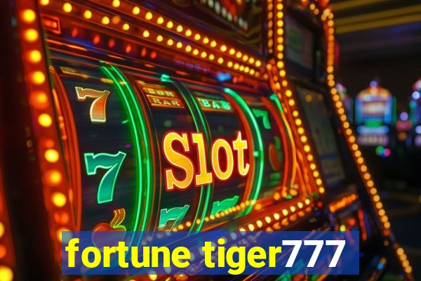 fortune tiger777